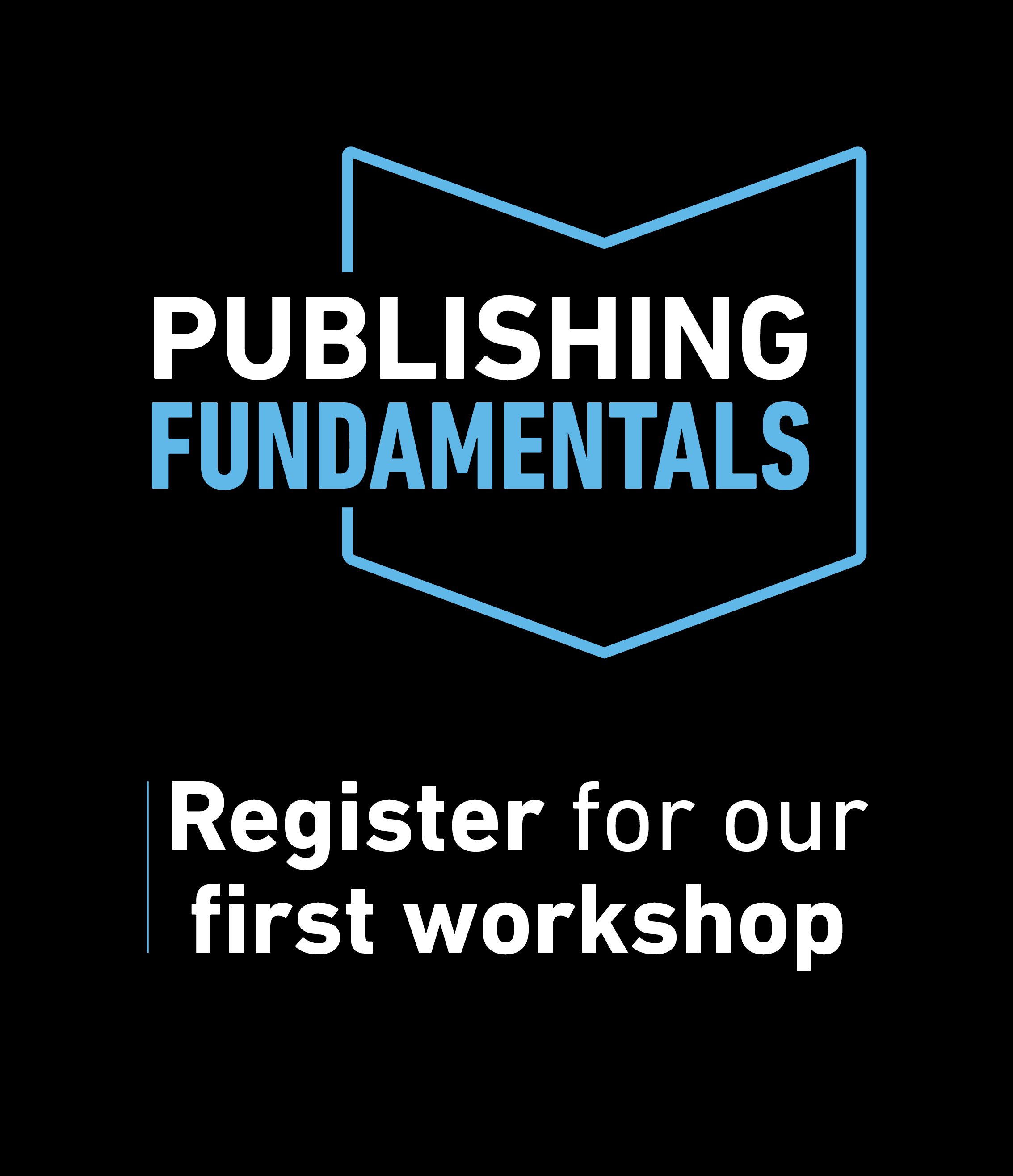 Poster for Publishing Fundamentals Workshop May 2024